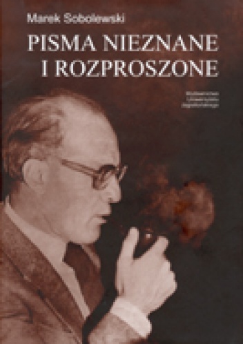 Okładka: Marek Sobolewski - Pisma nieznane i rozproszone