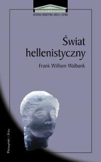 Okładka: Frank William Walbank - Świat hellenistyczny
