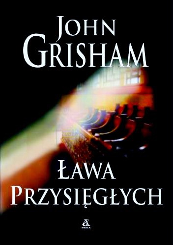 Okładka: John Grisham - Ława przysięgłych