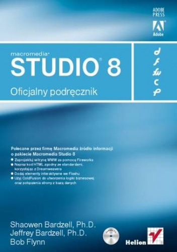 Okładka: Jeffrey Bardzell - Macromedia Studio 8. Oficjalny podręcznik