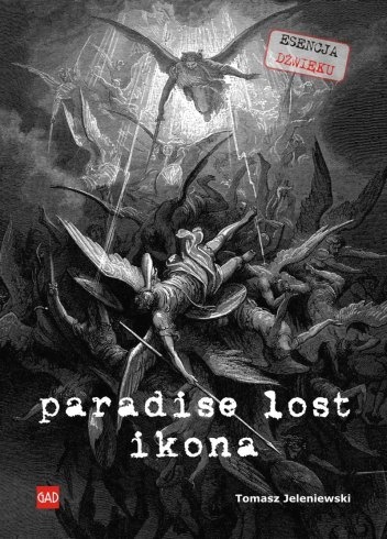 Okładka: Tomasz Jeleniewski - Paradise Lost. Ikona