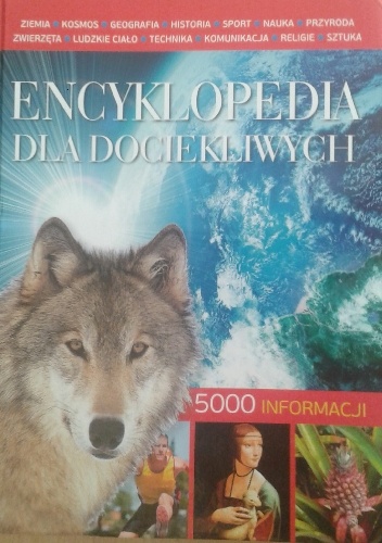 Okładka:  praca zbiorowa - Encyklopedia dla Dociekliwych