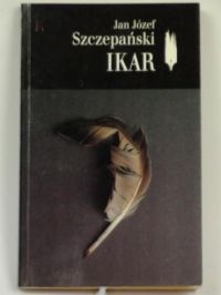Okładka: Jan Józef Szczepański - Ikar