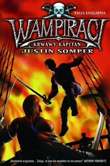 Okładka: Justin Somper - Wampiraci. Krwawy kapitan