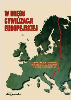 Okładka: Andrzej Chodubski - W kręgu cywilizacji europejskiej