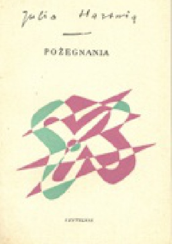 Okładka: Julia Hartwig - Pożegnania