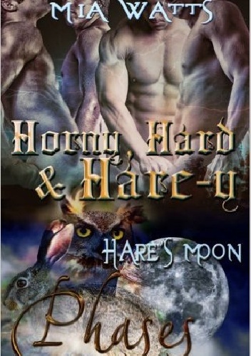 Okładka: Mia Watts - Horny, Hard and Hare-y