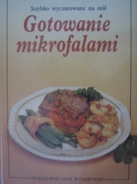 Okładka: Alfred Danner - Gotowanie mikrofalami