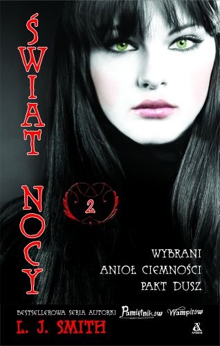 Okładka: Lisa Jane Smith - Wybrani. Anioł Ciemności. Pakt dusz