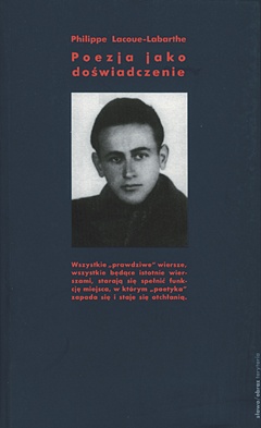 Okładka: Philippe Lacoue-Labarthe - Poezja jako doświadczenie