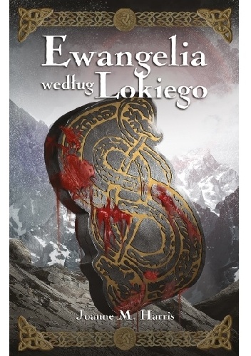 Okładka: Joanne Harris - Ewangelia według Lokiego