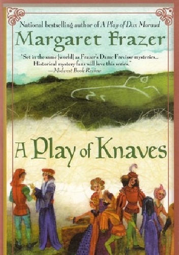 Okładka: Margaret Frazer - A Play of Knaves
