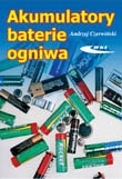 Okładka: Andrzej Czerwiński - Akumulatory, baterie, ogniwa