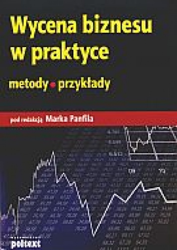 Okładka: Marek Panfil - Wycena biznesu w praktyce
