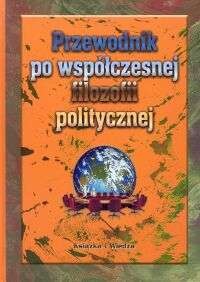 Okładka: Philip Pettit - Przewodnik po współczesnej filozofii politycznej