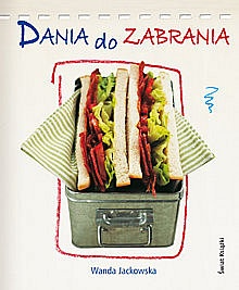 Okładka: Wanda Jackowska - Dania do zabrania