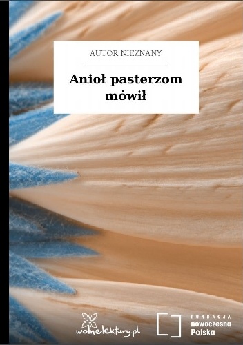Okładka:  autor nieznany - Anioł pasterzom mówił
