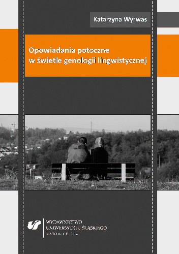 Okładka: Katarzyna Wyrwas - Opowiadania potoczne w świetle genologii lingwistycznej