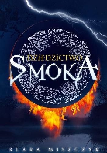 Okładka: Klara Miszczyk - Dziedzictwo smoka