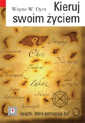 Okładka: Wayne W. Dyer - Kieruj swoim życiem
