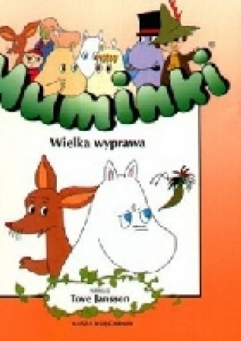 Okładka: Tove Jansson - Muminki. Wielka wyprawa