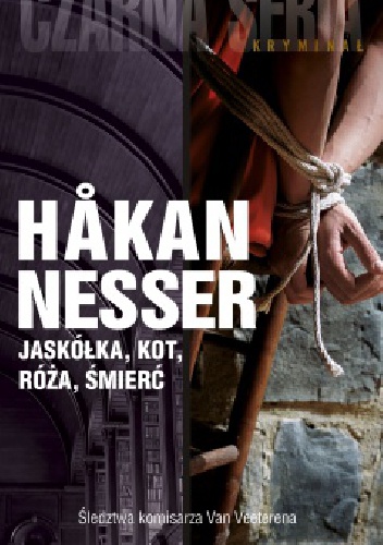 Okładka: Håkan Nesser - Jaskółka, kot, róża, śmierć