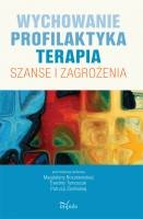 Okładka: Magdalena Boczkowska - Wychowanie. Profilaktyka. Terapia