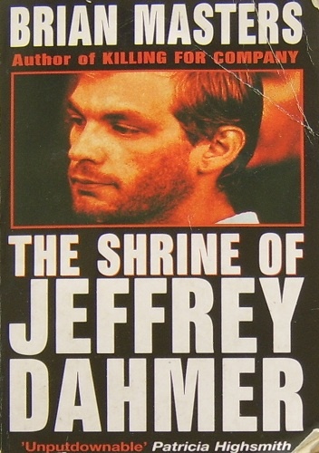 Okładka: Brian Masters - The Shrine of Jeffrey Dahmer