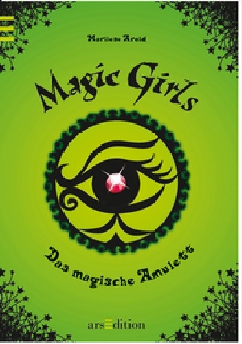 Okładka: Marliese Arold - Magic Girls. Das magische Amulett