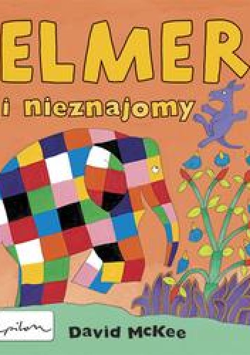 Okładka: David McKee - Elmer i nieznajomy