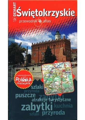 Okładka:  praca zbiorowa - Świętokrzyskie. Przewodnik + atlas