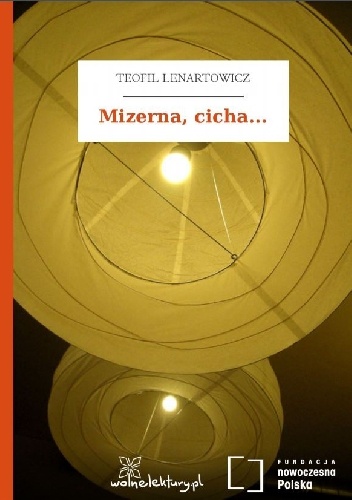 Okładka: Teofil Lenartowicz - Mizerna, cicha...