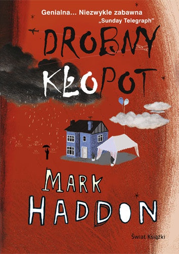 Okładka: Mark Haddon - Drobny kłopot