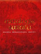 Okładka:  praca zbiorowa - Mitologie świata