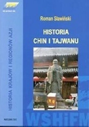Okładka: Maria Roman Sławiński - Historia Chin i Tajwanu