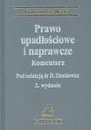 Okładka: Dorota Zienkiewicz - Prawo upadłościowe i naprawcze. Komentarz