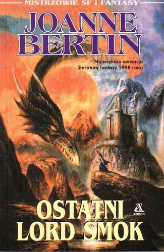 Okładka: Joanne Bertin - Ostatni Lord Smok