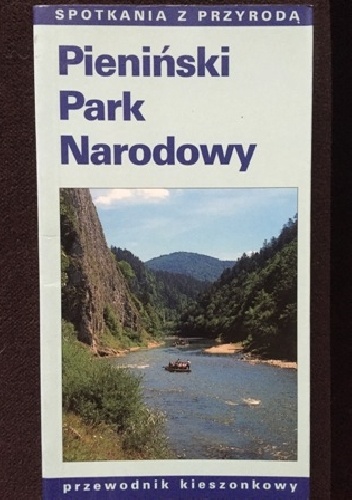 Okładka: Roman Marcinek - Pieniński Park Narodowy