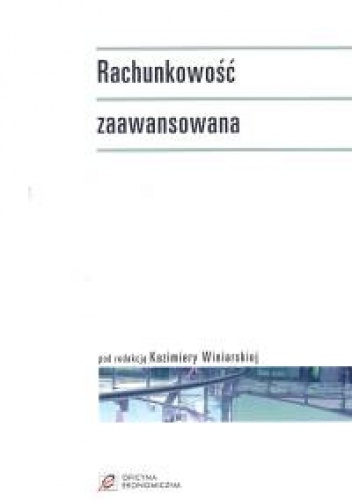 Okładka: Kazimiera Winiarska - Rachunkowość zaawansowana