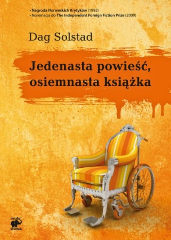 Okładka: Dag Solstad - Jedenasta powieść, osiemnasta książka
