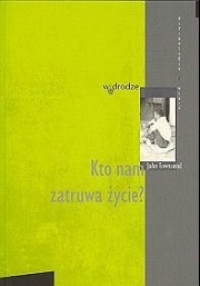 Okładka: John Townsend - Kto nam zatruwa życie?