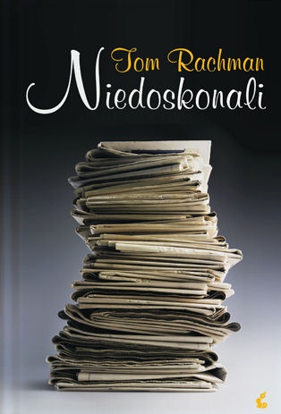 Okładka: Tom Rachman - Niedoskonali