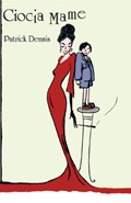 Okładka: Patrick Dennis - Ciocia Mame