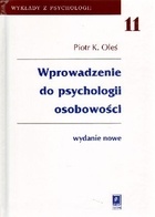 Okładka: Piotr Oleś - Wprowadzenie do psychologii osobowości