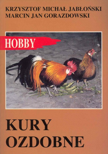 Okładka: Krzysztof Michał Jabłoński - Kury ozdobne
