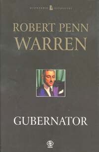 Okładka: Robert Penn Warren - Gubernator