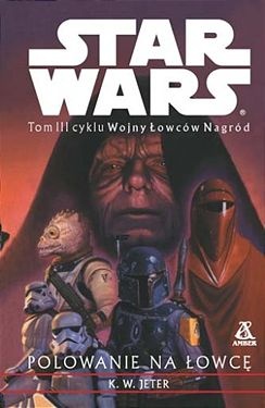 Okładka: Kevin Wayne Jeter - Polowanie na łowcę