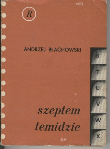 Okładka: Andrzej Błachowski - Szeptem temidzie