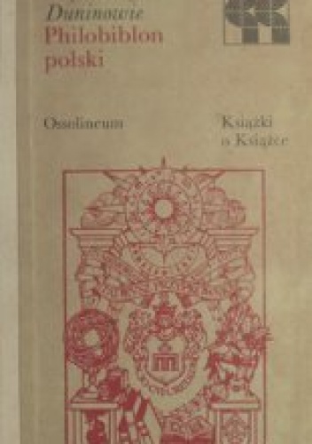 Okładka: Janusz Dunin - Philobiblon polski