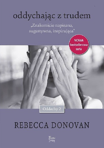 Okładka: Rebecca Donovan - Oddychając z trudem